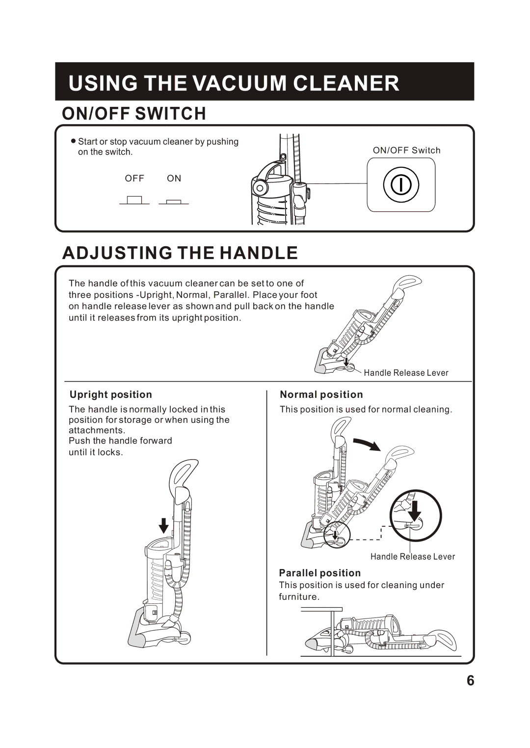 Fantom Vacuum FM766HO, FM766HP, FM766HG instruction manual Using the Vacuum Cleaner, ON/OFF Switch, Adjusting the Handle 