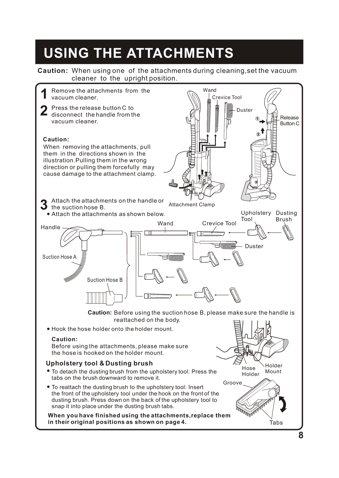 Fantom Vacuum FM766HP, FM766HO, FM766HG instruction manual Using the Attachments, Upholstery tool & Dusting brush 