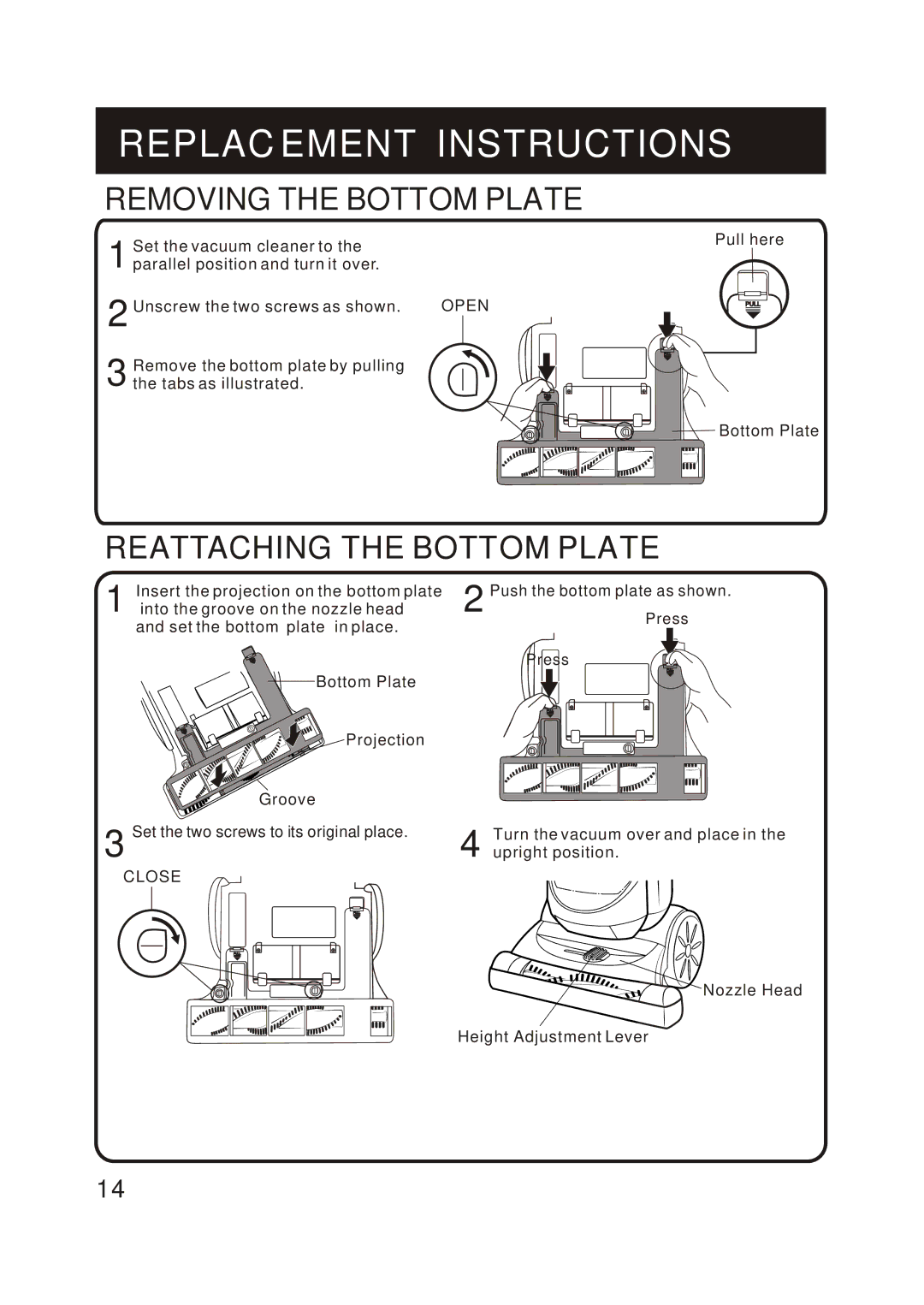 Fantom Vacuum FM780 instruction manual Removing the Bottom Plate, Reattaching the Bottom Plate 