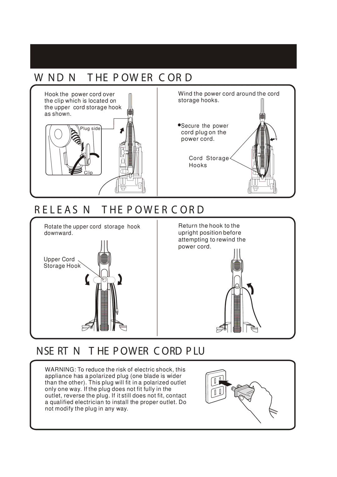 Fantom Vacuum FM780 instruction manual Winding the Power Cord, Releasing the Power Cord, Inserting the Power Cord Plug 