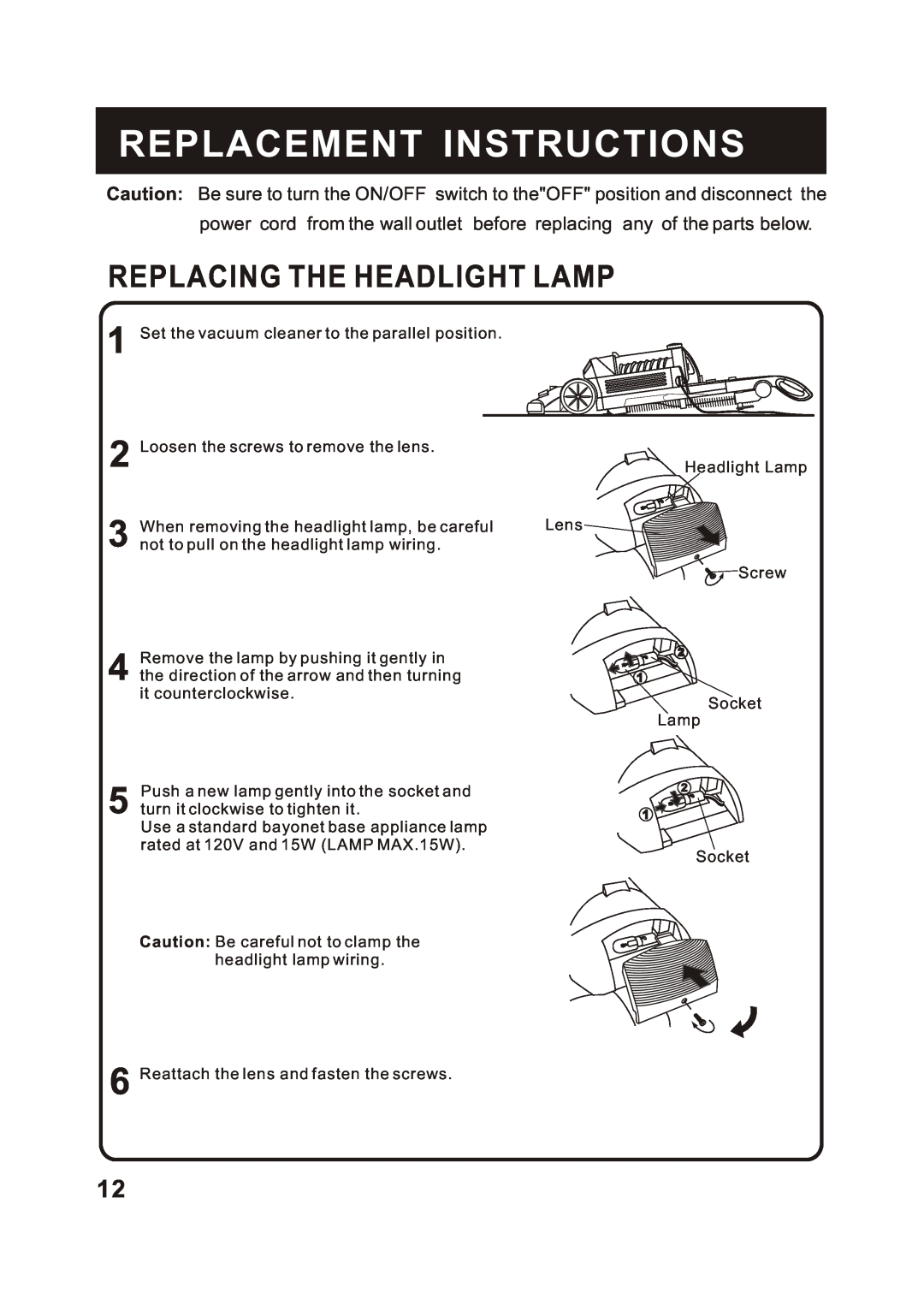 Fantom Vacuum FM780 instruction manual Replacement Instructions, Replacing The Headlight Lamp 