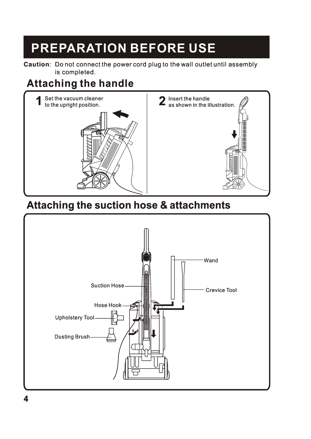 Fantom Vacuum FM780 Preparation Before Use, Attaching the handle, Attaching the suction hose & attachments, is completed 