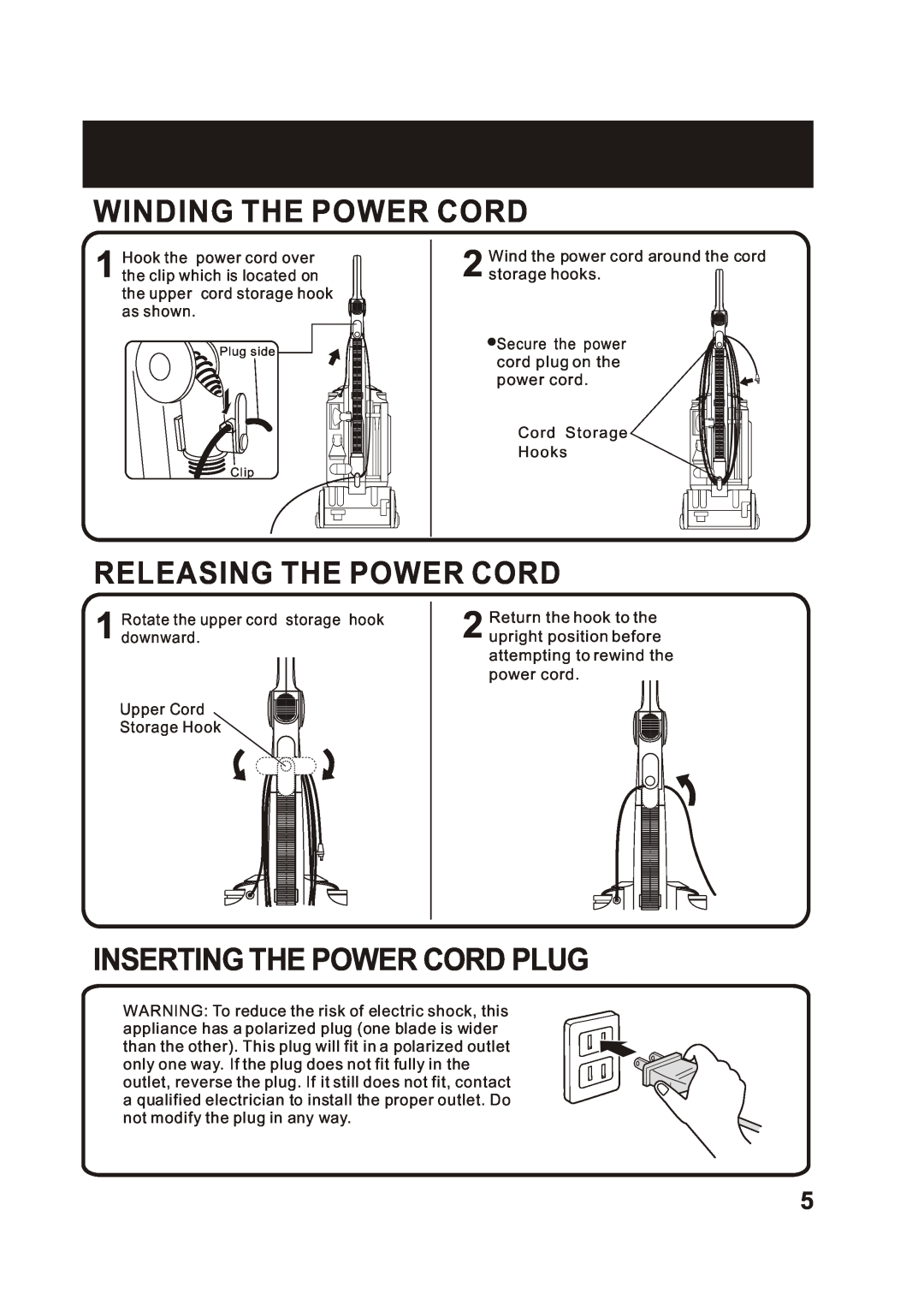 Fantom Vacuum FM780 instruction manual Winding The Power Cord, Releasing The Power Cord, Inserting The Power Cord Plug 