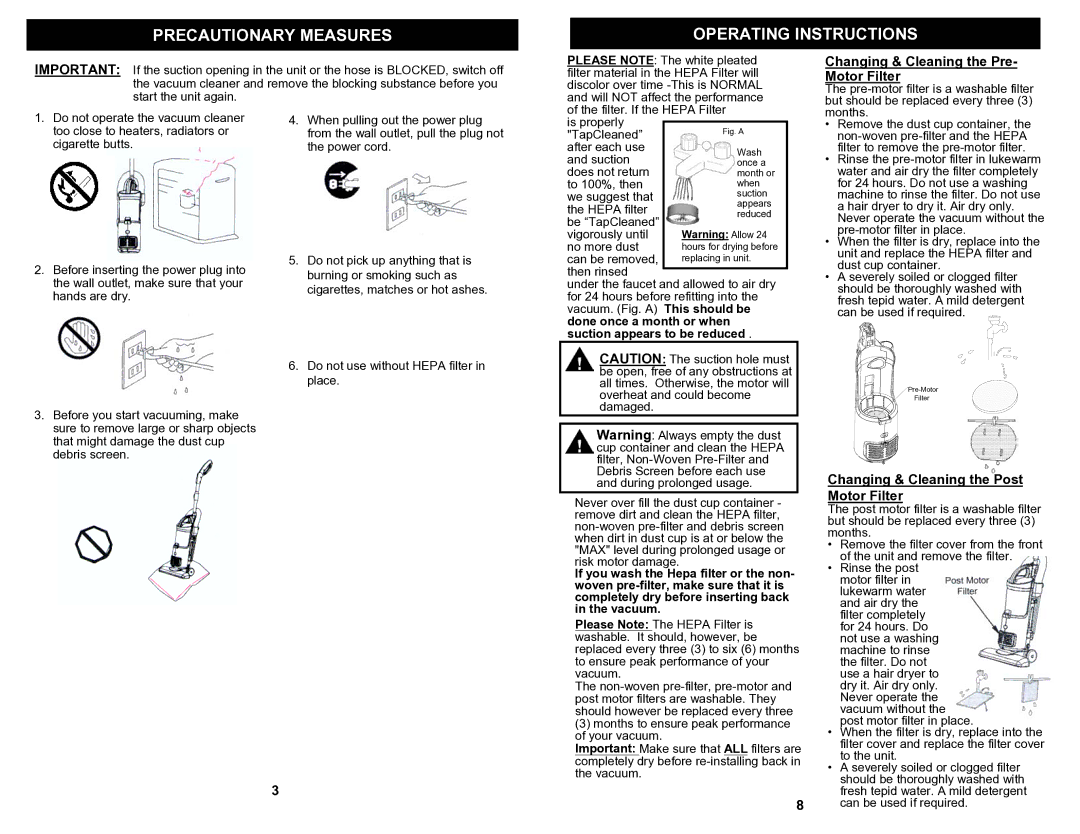 Fantom Vacuum FS801 owner manual Precautionary Measures Operating Instructions, Changing & Cleaning the Pre- Motor Filter 