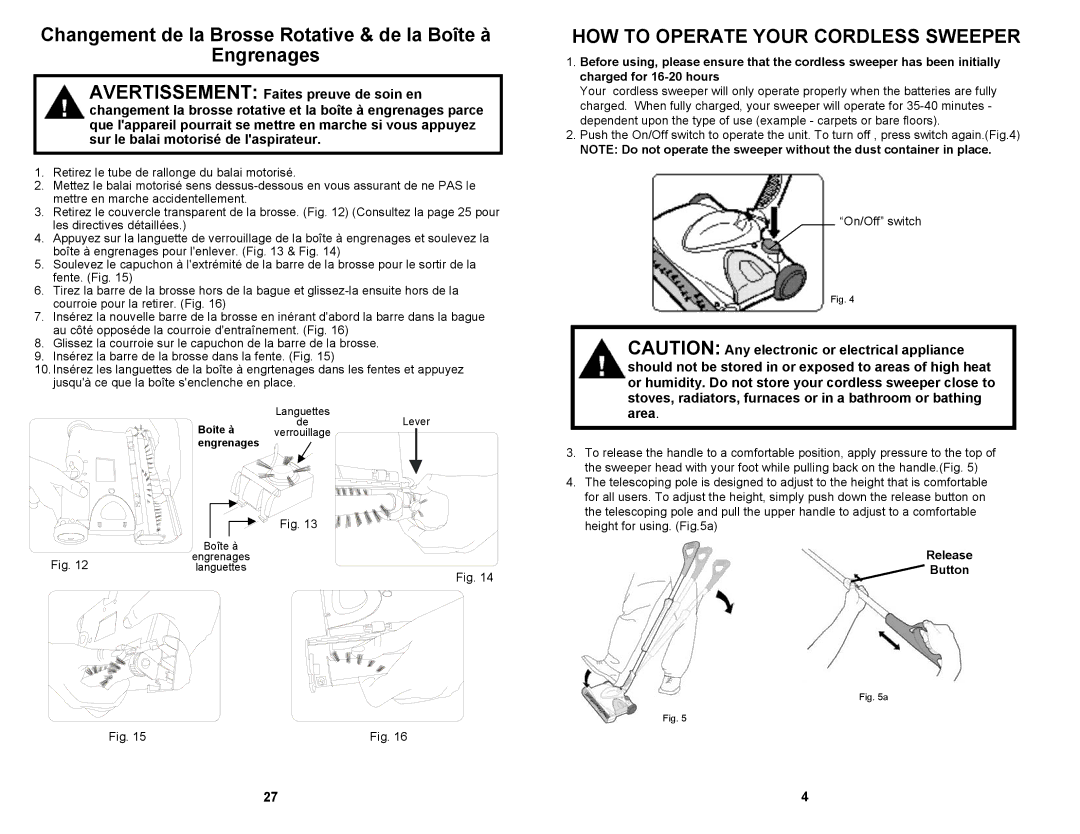 Fantom Vacuum FS835 Changement de la Brosse Rotative & de la Boîte à Engrenages, HOW to Operate Your Cordless Sweeper 