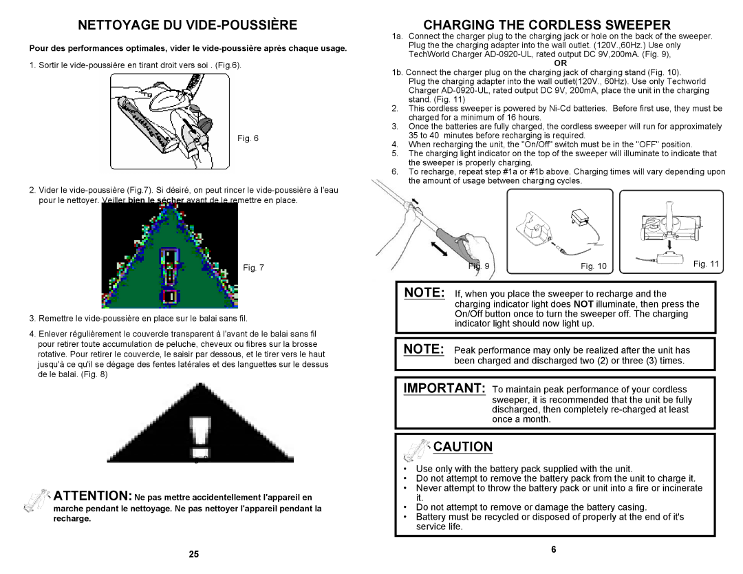 Fantom Vacuum FS835 owner manual Nettoyage DU VIDE-POUSSIÈRE, Charging the Cordless Sweeper 