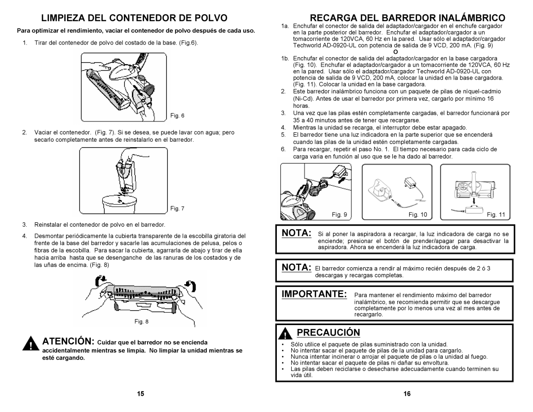 Fantom Vacuum FS835 owner manual Limpieza Del Contenedor De Polvo, Recarga Del Barredor Inalámbrico, Precaución 