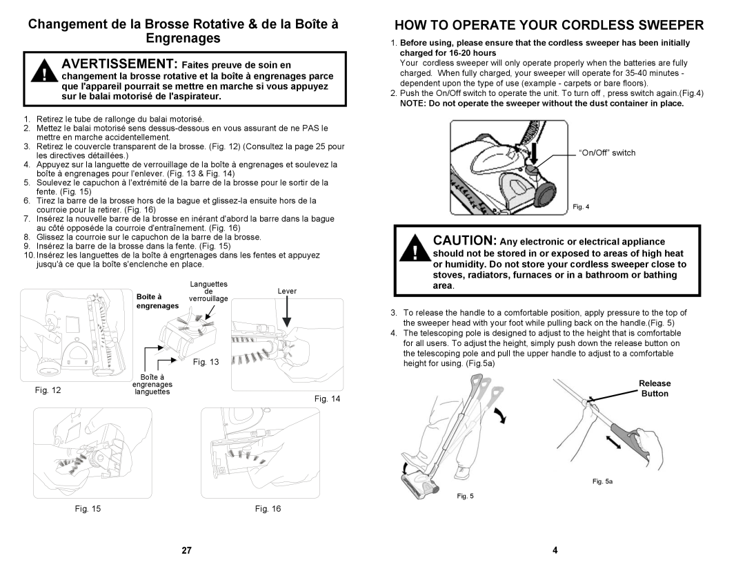 Fantom Vacuum FS835 Changement de la Brosse Rotative & de la Boîte à, Engrenages, How To Operate Your Cordless Sweeper 