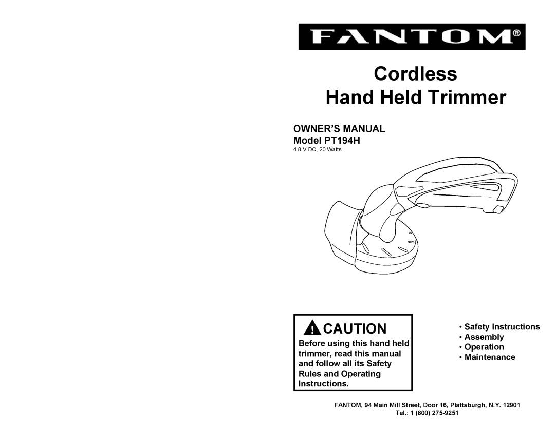 Fantom Vacuum PT194H owner manual Safety Instructions Assembly Operation Maintenance, Cordless Hand Held Trimmer 