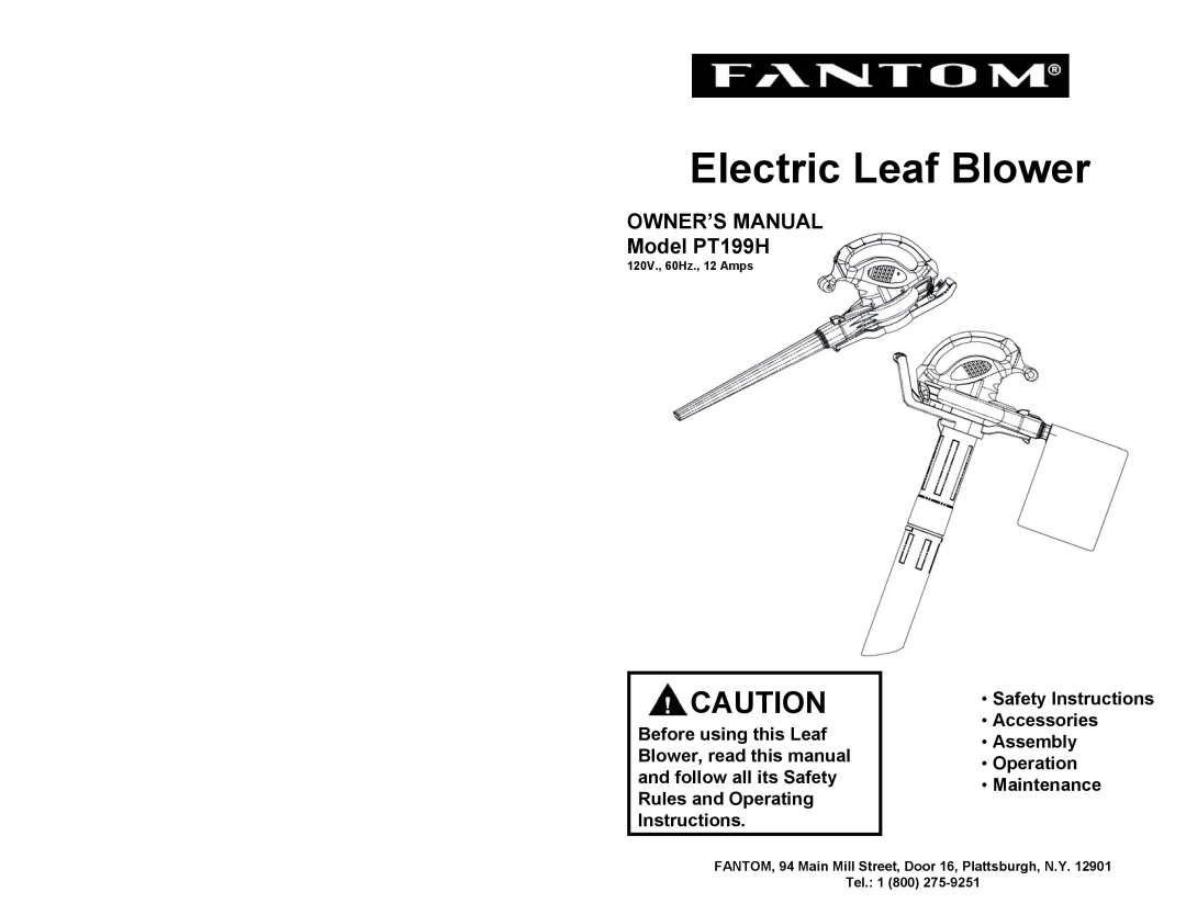 Fantom Vacuum owner manual OWNER’S MANUAL Model PT199H, Safety Instructions Accessories Assembly Operation Maintenance 