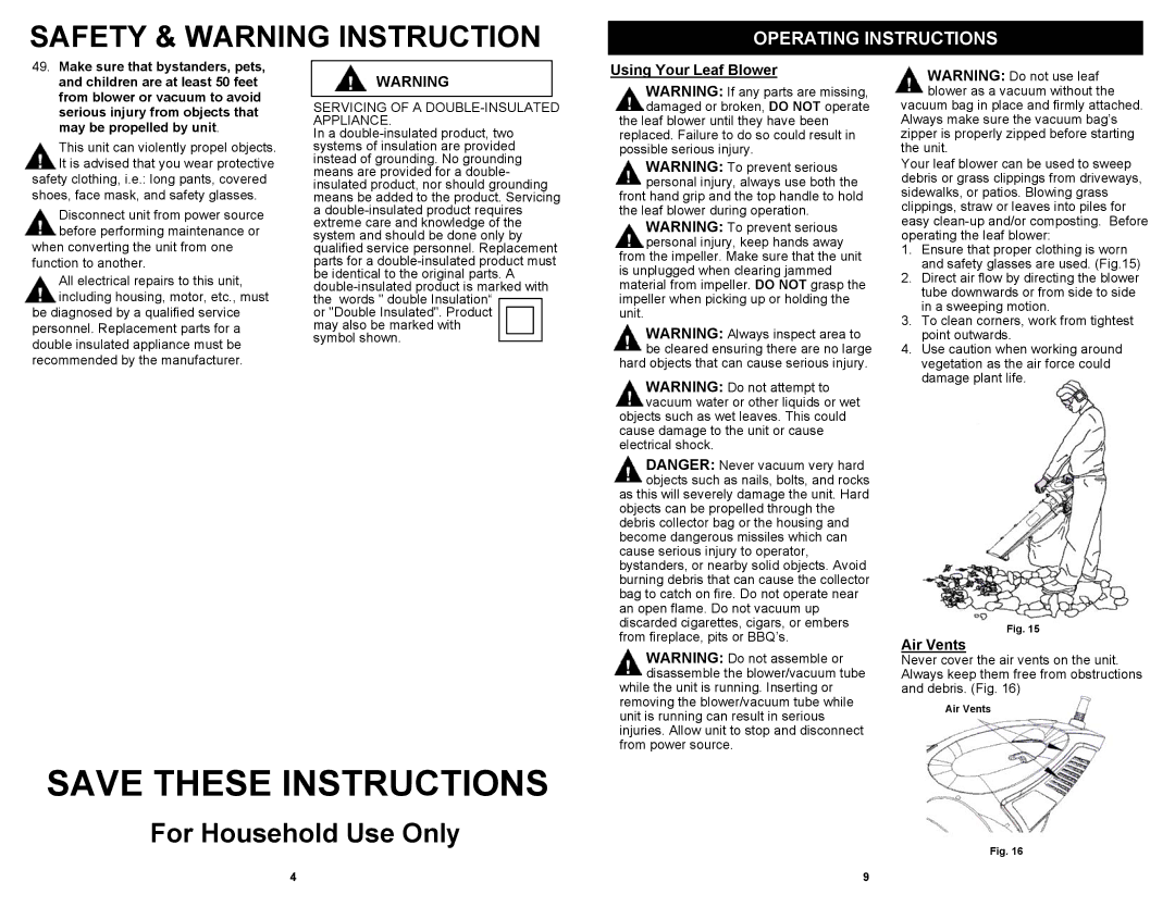 Fantom Vacuum PT205H owner manual Using Your Leaf Blower, Air Vents, When converting the unit from one function to another 