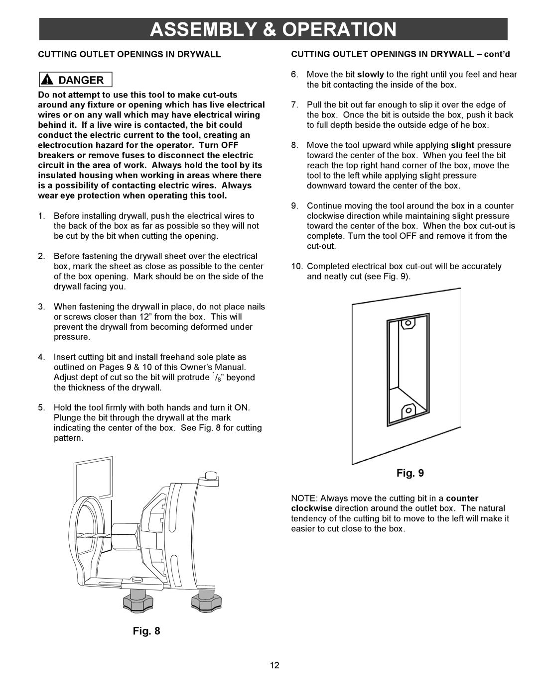 Fantom Vacuum PT301H owner manual Cutting Outlet Openings in Drywall cont’d 