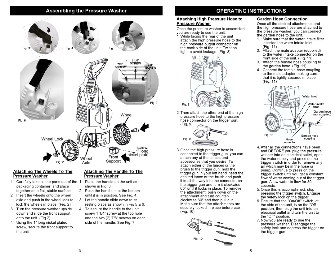 Fantom Vacuum VPW46H owner manual Assembling the Pressure Washer, Attaching The Wheels To The, Garden Hose Connection 