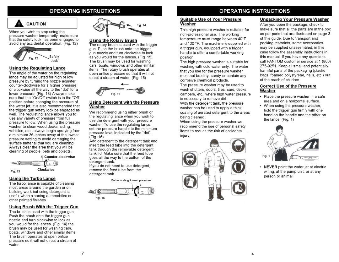 Fantom Vacuum VPW49H owner manual Using the Regulating Lance, Using the Turbo Lance, Using Brush With the Trigger Gun 