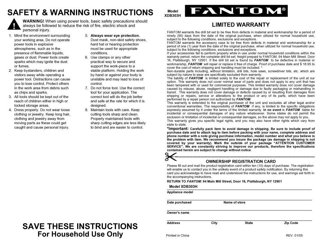 Fantom Vacuum XDB303H Safety & Warning Instructions, Ownership Registration Card, Address City State Zip Code REV /05 