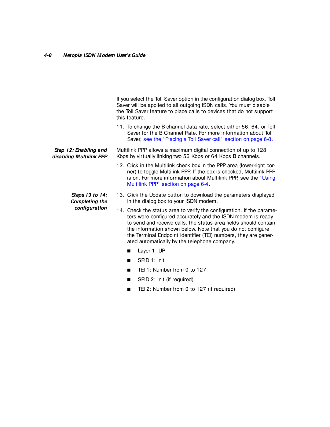 Farallon Communications 412, 612 manual Netopia Isdn Modem User’s Guide 