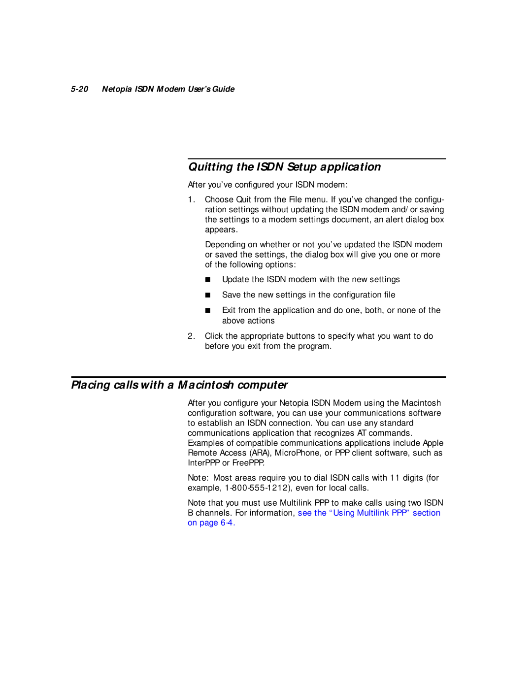 Farallon Communications 412, 612 manual Quitting the Isdn Setup application, Placing calls with a Macintosh computer 