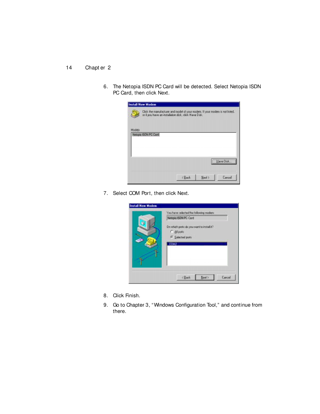 Farallon Communications NetopiaTM manual Select COM Port, then click Next 