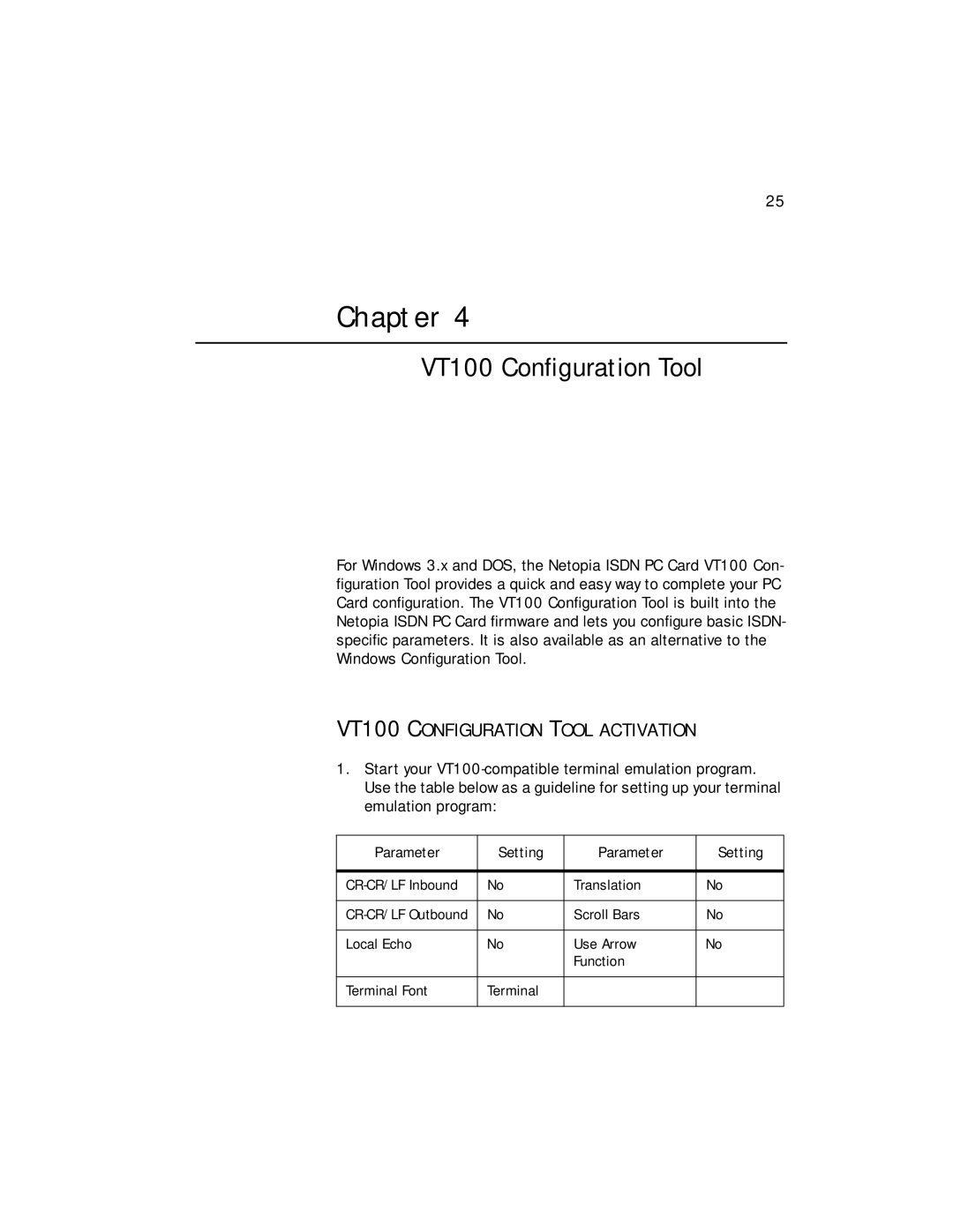 Farallon Communications NetopiaTM manual VT100 Conﬁguration Tool, VT100 Configuration Tool Activation 