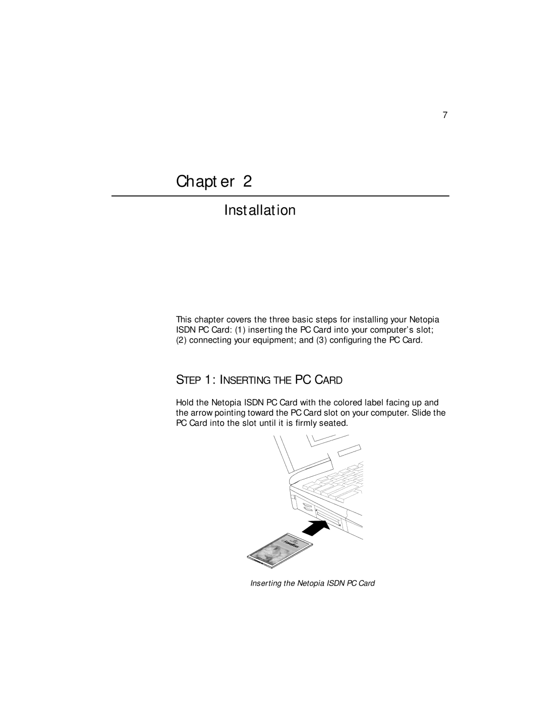 Farallon Communications NetopiaTM manual Installation, Inserting the PC Card 