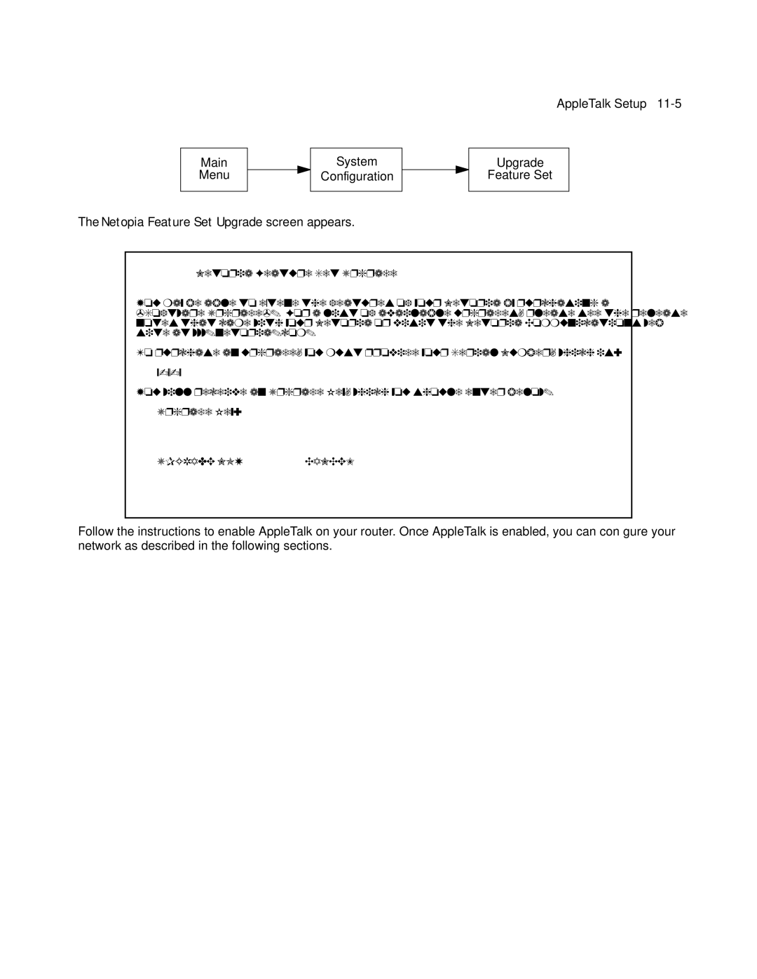 Farallon Communications R9100 manual Upgrade Feature Set 