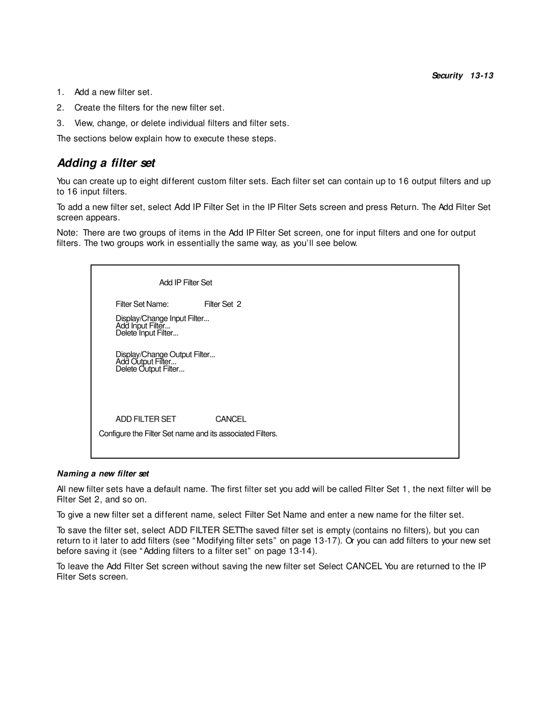 Farallon Communications R9100 manual Adding a ﬁlter set, Naming a new ﬁlter set 