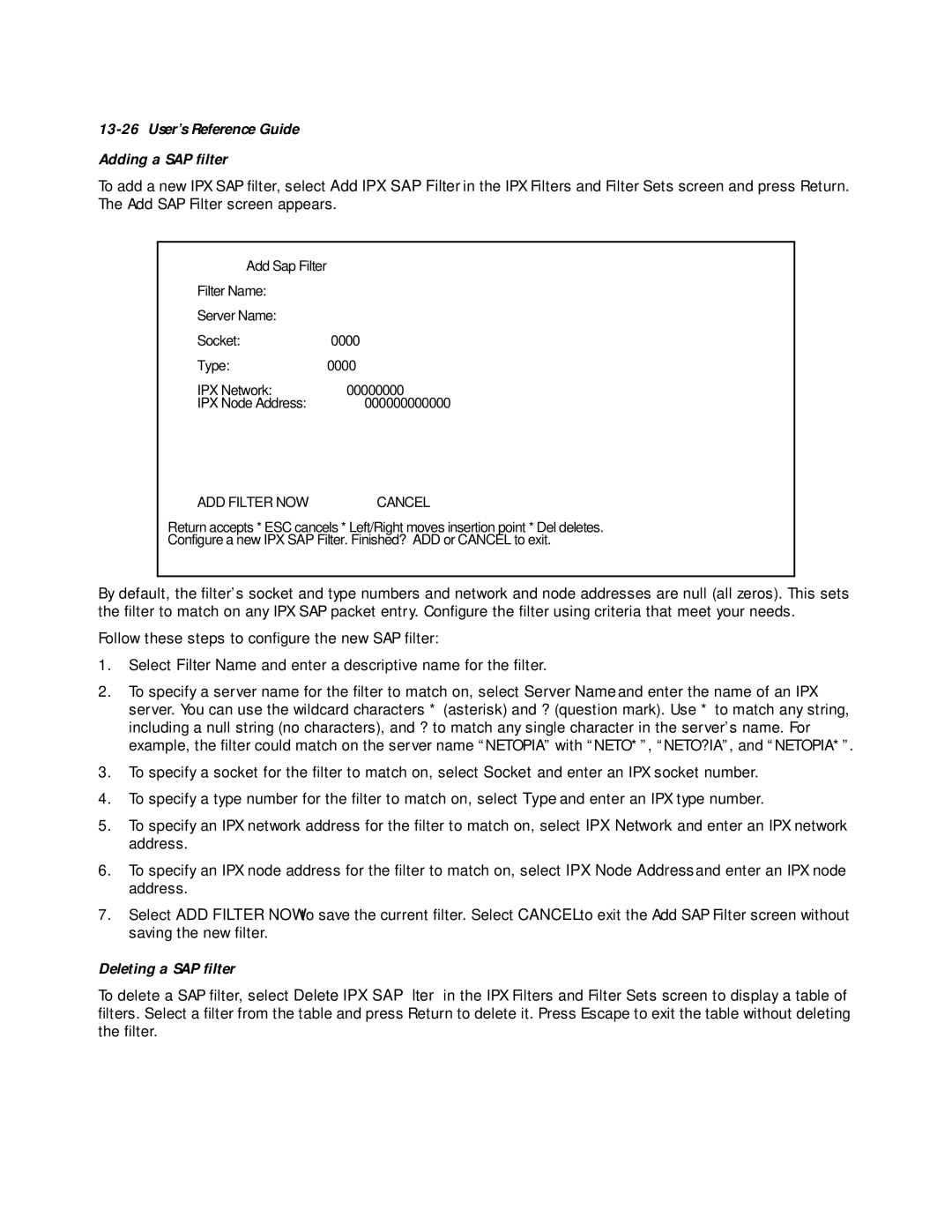 Farallon Communications R9100 manual Adding a SAP ﬁlter, Deleting a SAP ﬁlter 