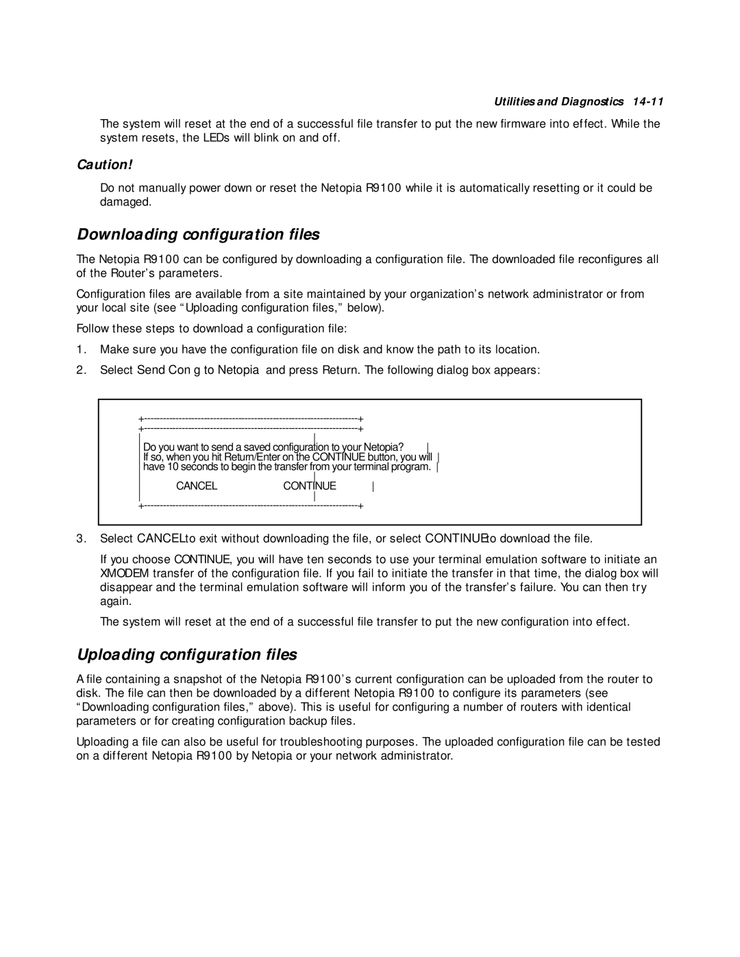 Farallon Communications R9100 manual Do you want to send a saved configuration to your Netopia? 