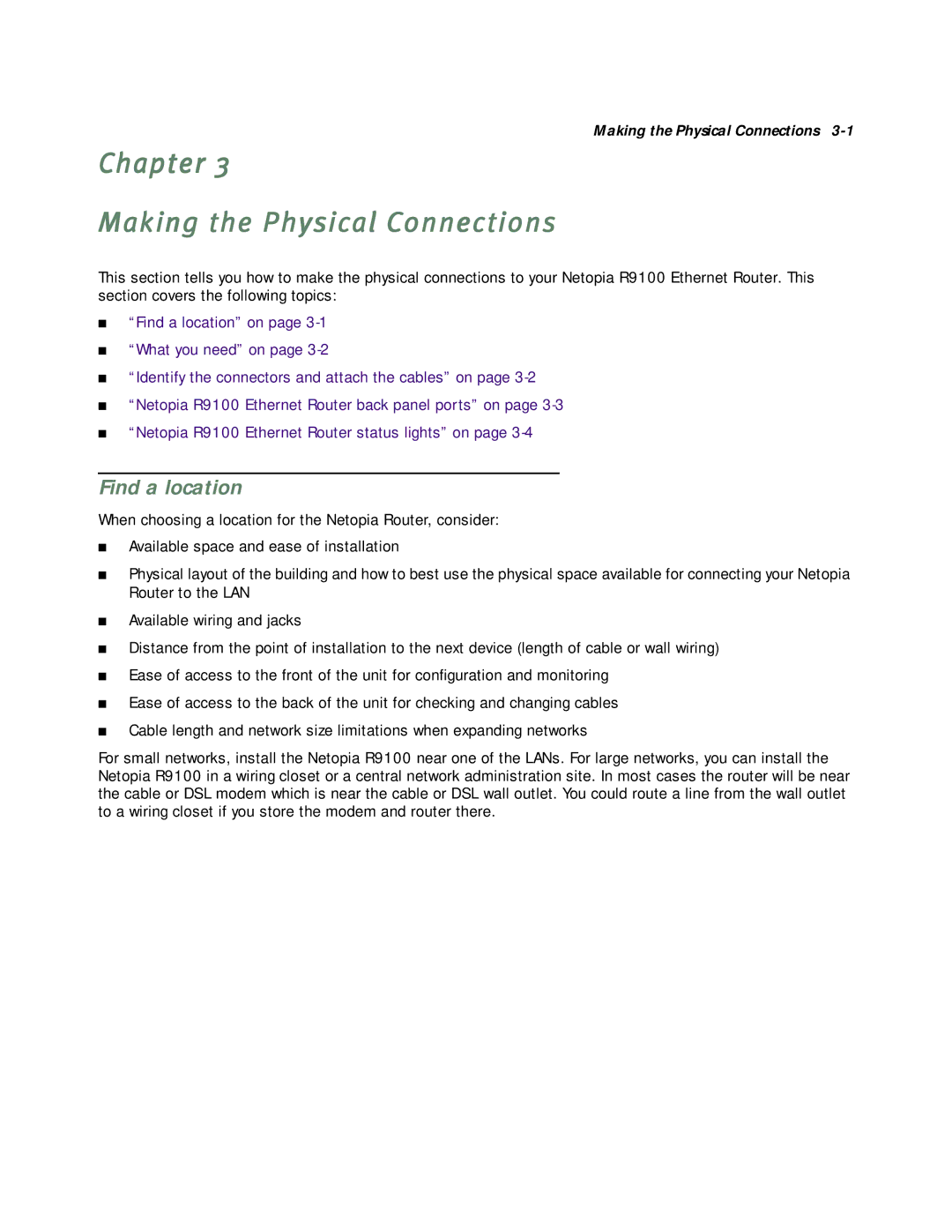 Farallon Communications R9100 manual Chapter Making the Physical Connections, Find a location 