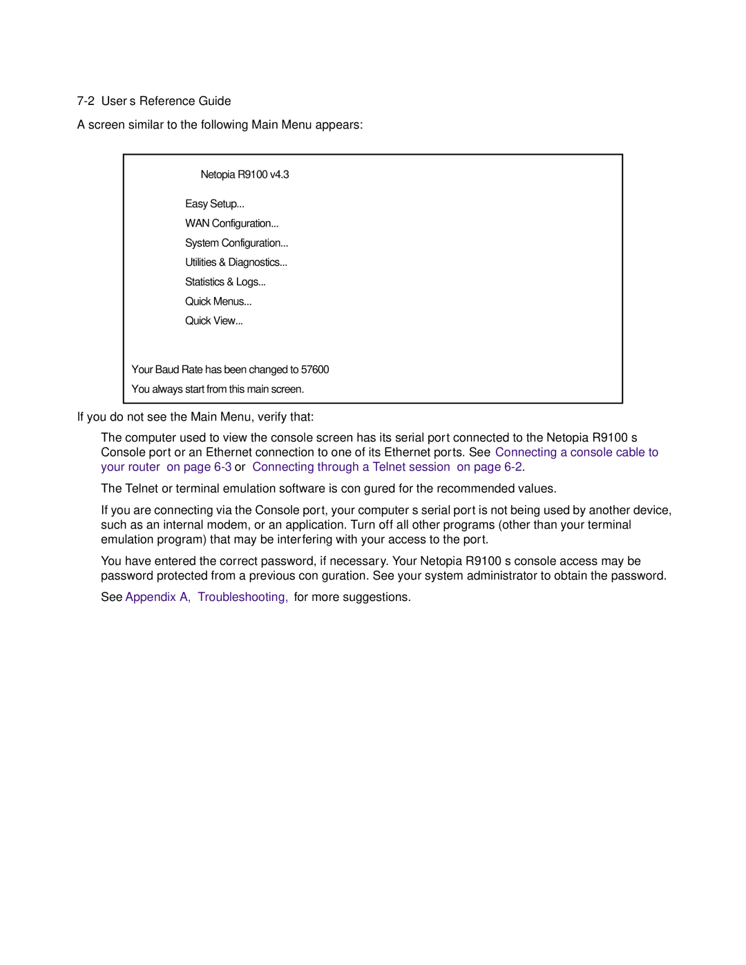 Farallon Communications R9100 manual See Appendix A, Troubleshooting, for more suggestions 