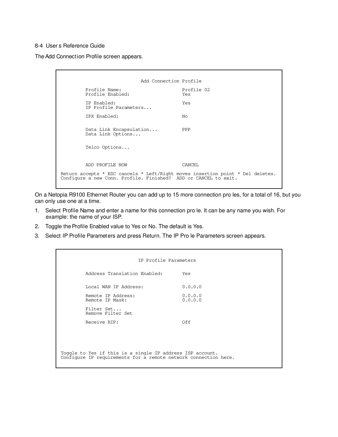 Farallon Communications R9100 manual Add Connection Proﬁle screen appears 