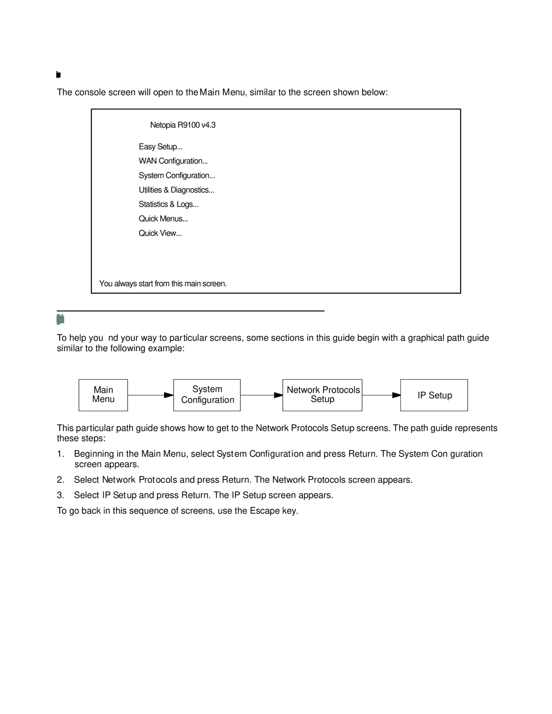 Farallon Communications R9100 manual Navigating through the system conﬁguration screens 