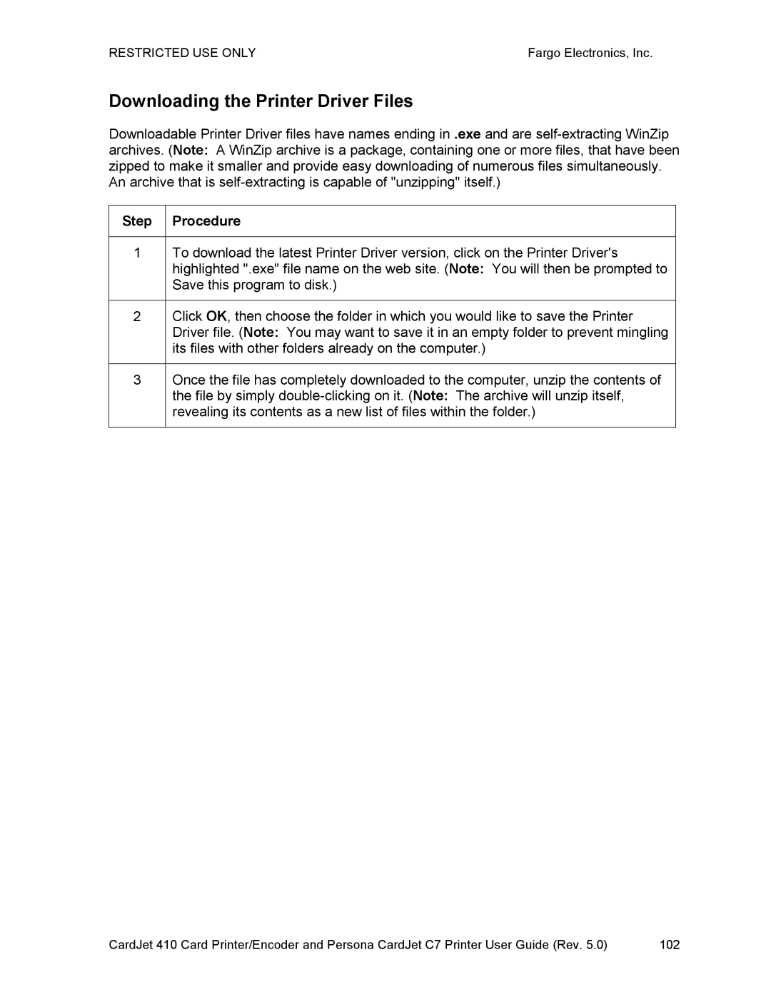 FARGO electronic 410 manual Downloading the Printer Driver Files 