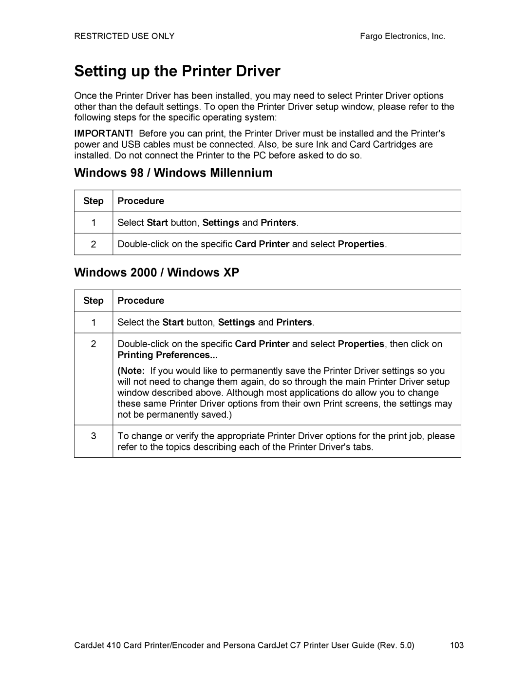 FARGO electronic 410 manual Setting up the Printer Driver, Windows 98 / Windows Millennium, Windows 2000 / Windows XP 