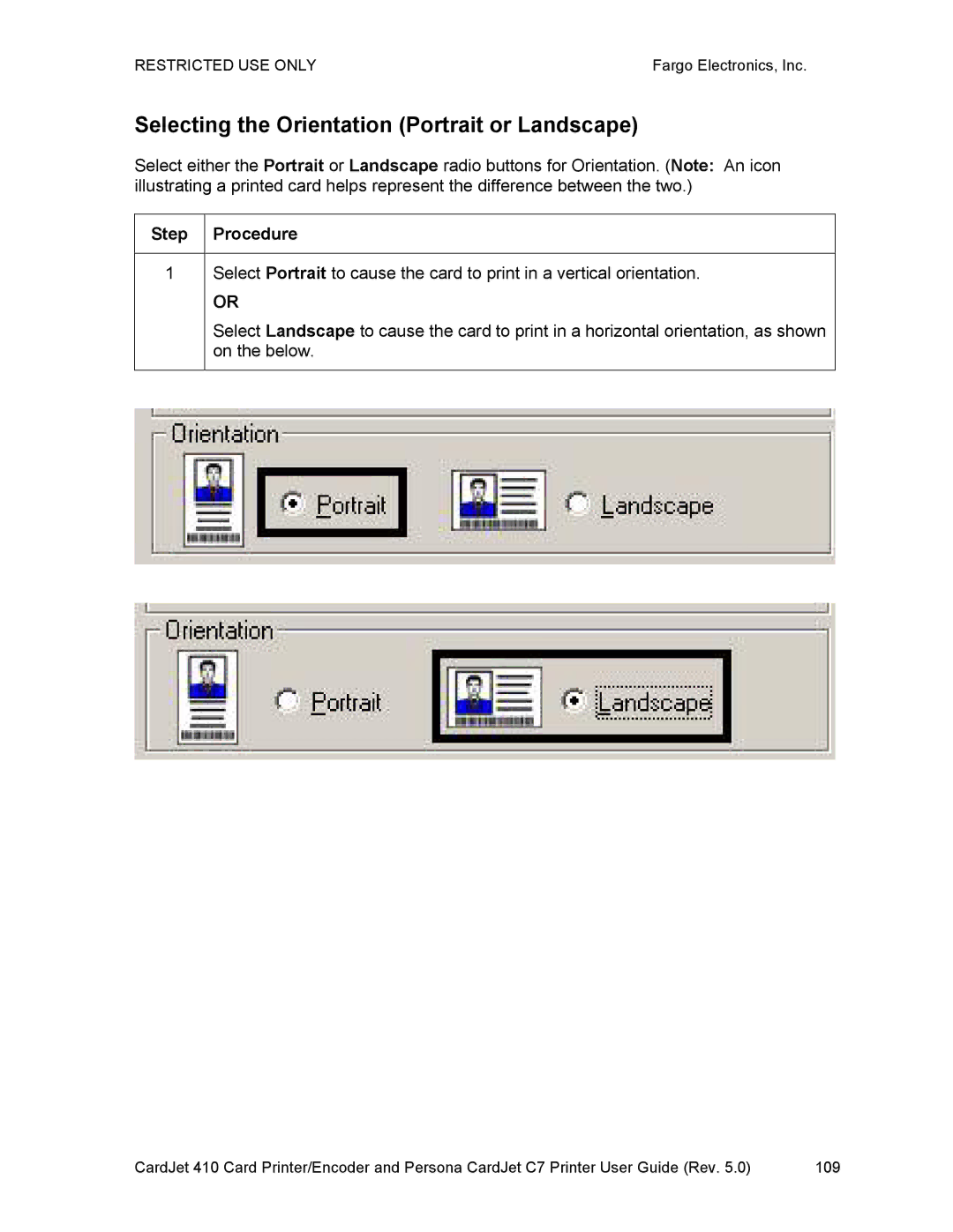 FARGO electronic 410 manual Selecting the Orientation Portrait or Landscape 