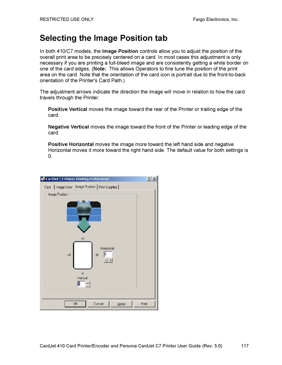 FARGO electronic 410 manual Selecting the Image Position tab 