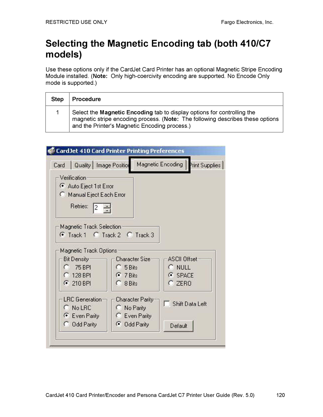 FARGO electronic manual Selecting the Magnetic Encoding tab both 410/C7 models 