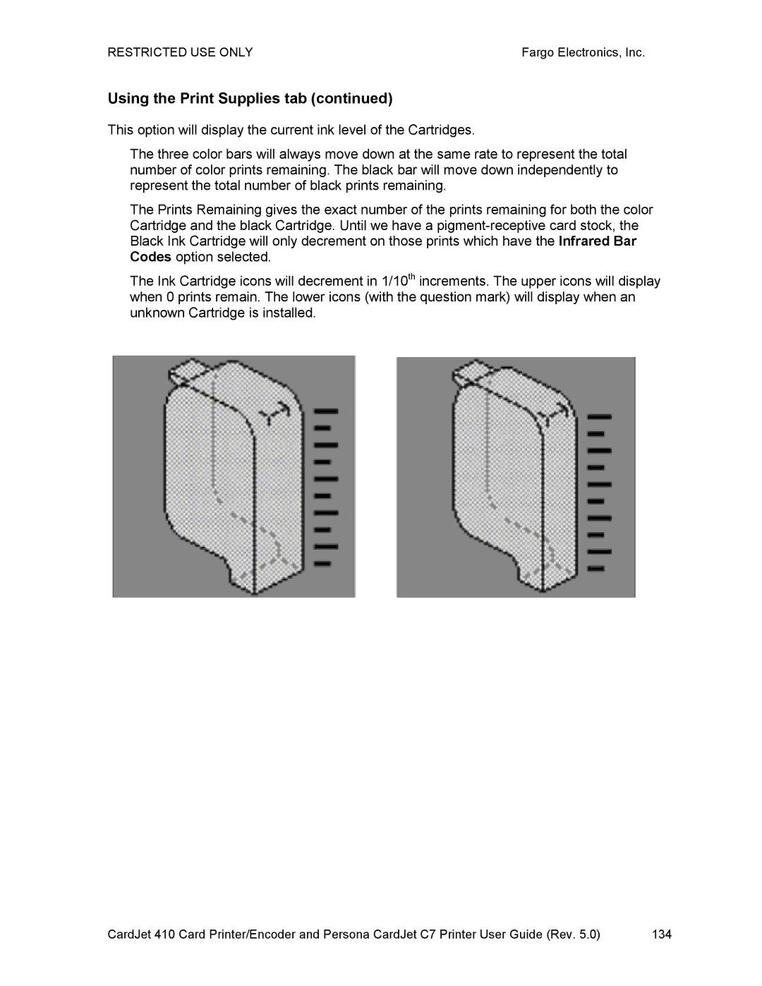 FARGO electronic 410 manual Using the Print Supplies tab 