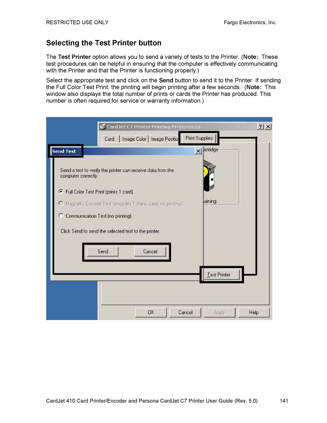 FARGO electronic 410 manual Selecting the Test Printer button 