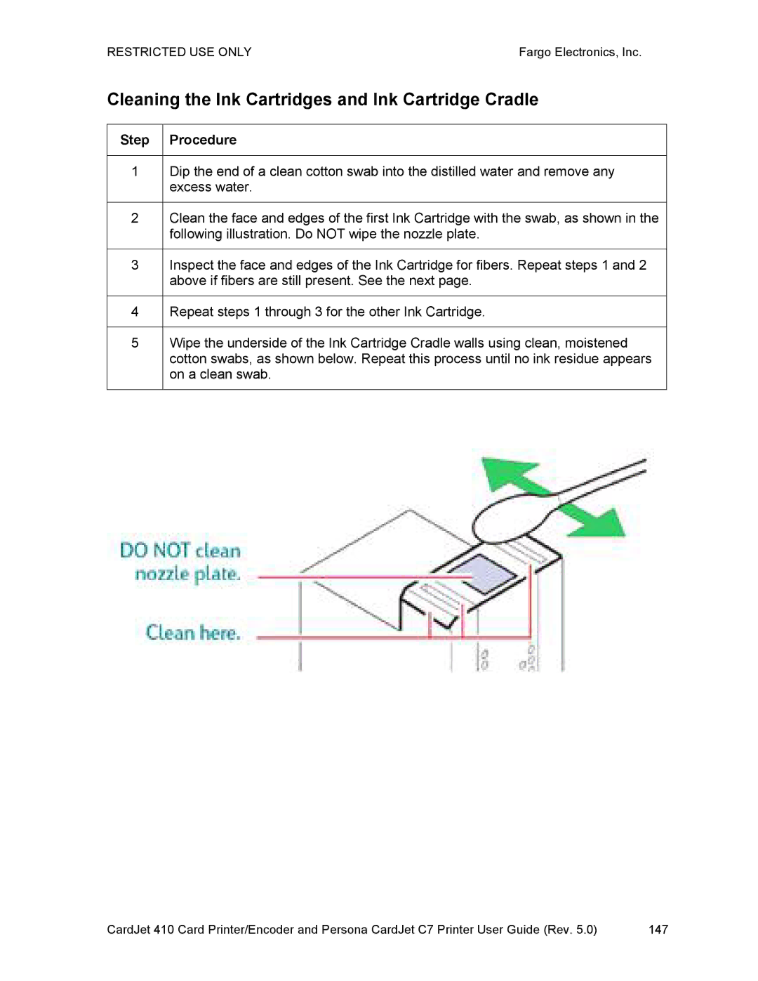 FARGO electronic 410 manual Cleaning the Ink Cartridges and Ink Cartridge Cradle 