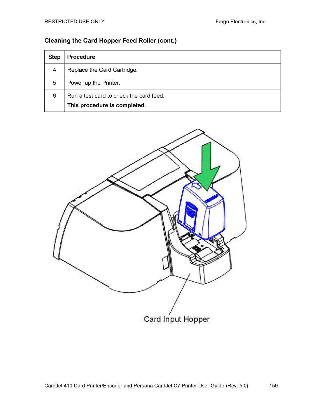 FARGO electronic 410 manual Cleaning the Card Hopper Feed Roller 