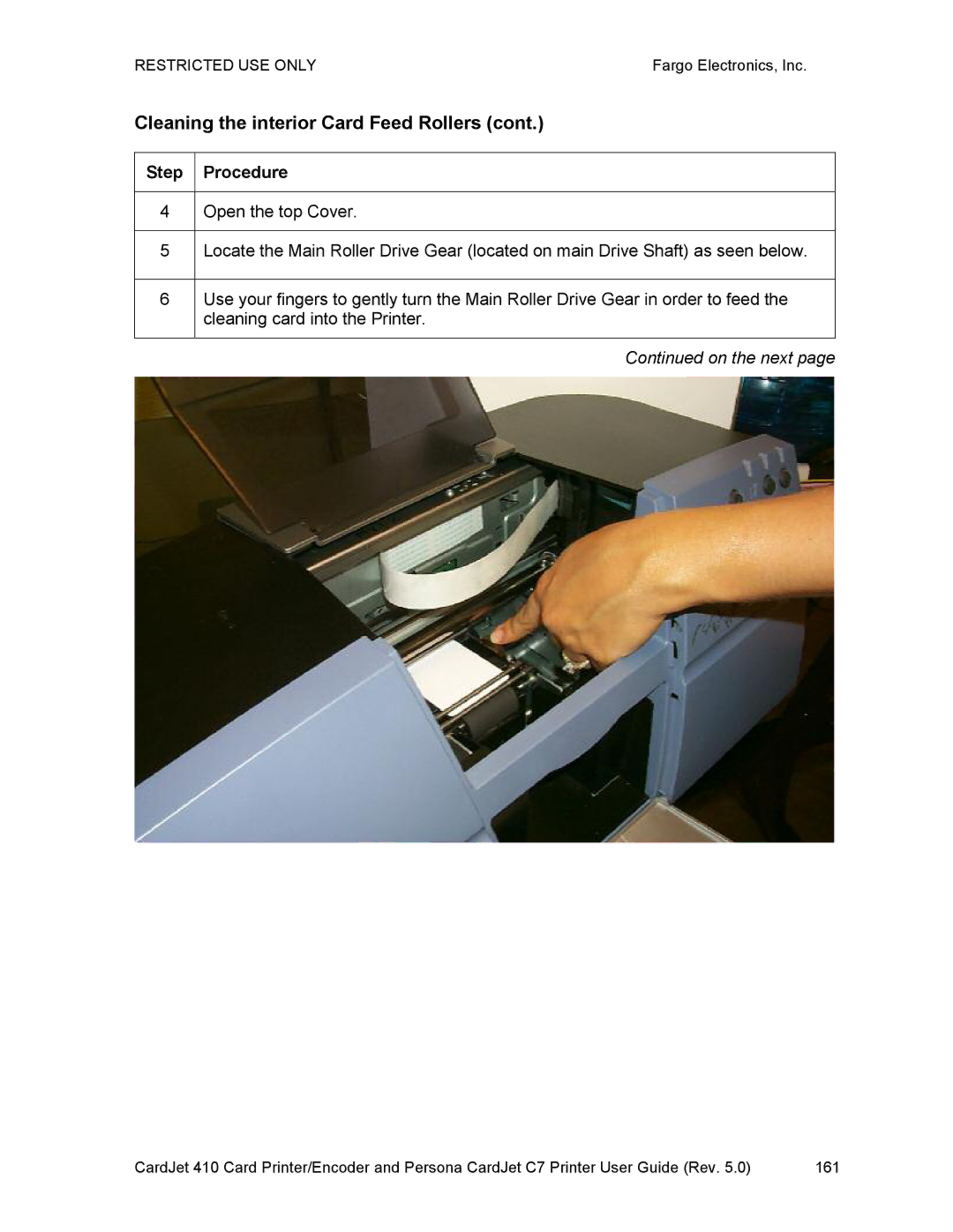 FARGO electronic 410 manual Cleaning the interior Card Feed Rollers 