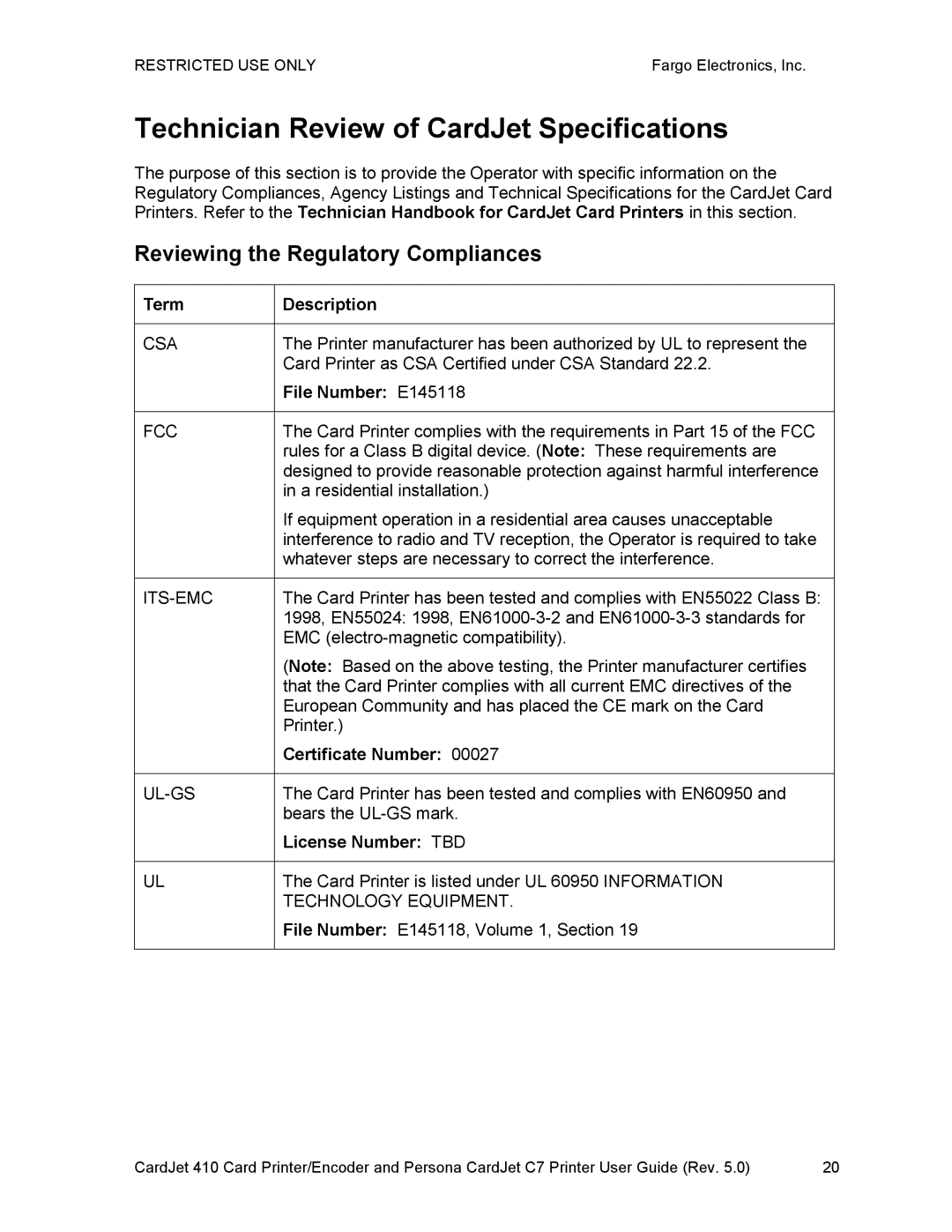 FARGO electronic 410 manual Technician Review of CardJet Specifications, Reviewing the Regulatory Compliances 