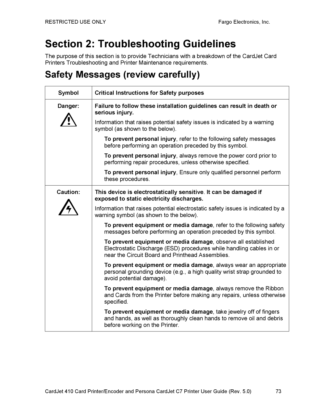 FARGO electronic 410 These procedures, Near the Circuit Board and Printhead Assemblies, Avoid potential damage, Specified 