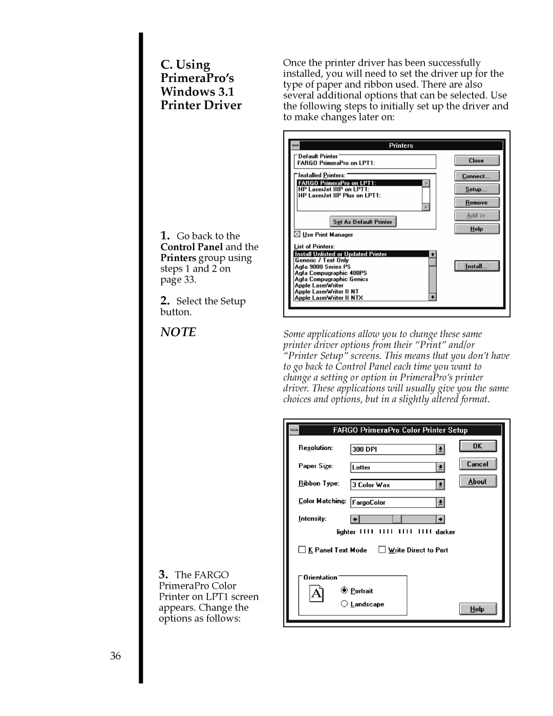 FARGO electronic 76502, 76505, 76501, 76504, 76503, 76500 manual Using PrimeraProÕs Windows 3.1 Printer Driver 