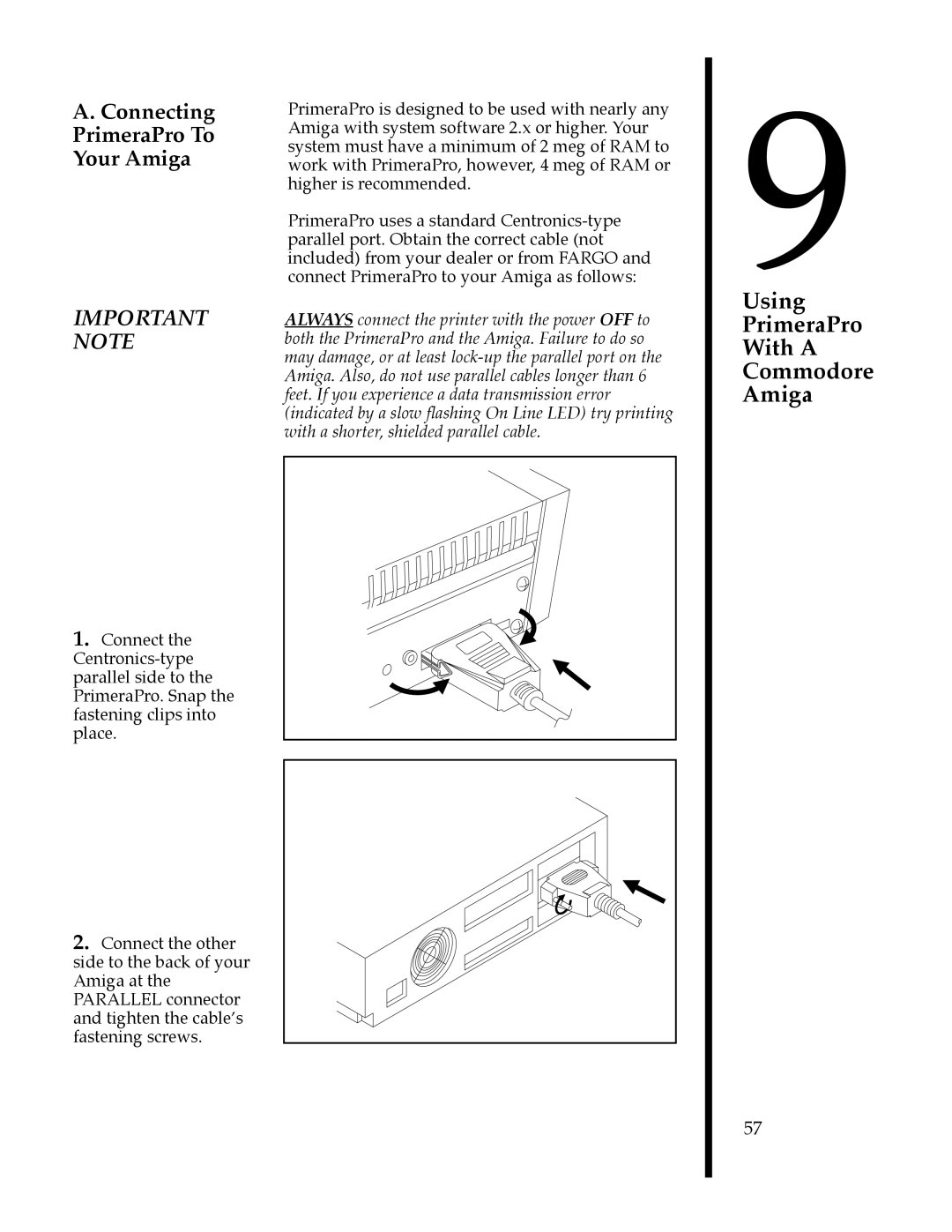 FARGO electronic 76500, 76505, 76501, 76502 Using PrimeraPro With a Commodore Amiga, Connecting PrimeraPro To Your Amiga 