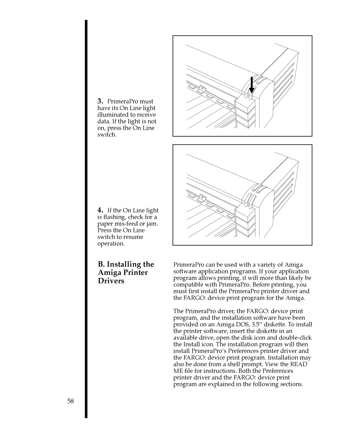 FARGO electronic 76505, 76501, 76502, 76504, 76503, 76500 manual Installing the Amiga Printer Drivers 