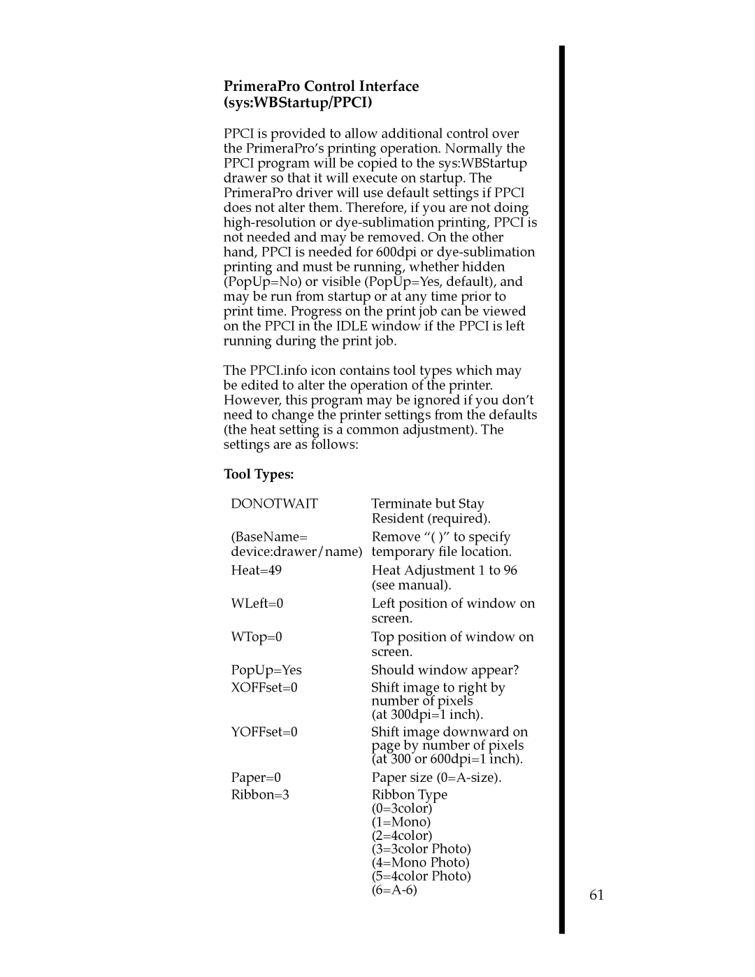 FARGO electronic 76504, 76505, 76501, 76502, 76503, 76500 manual PrimeraPro Control Interface sysWBStartup/PPCI, Tool Types 