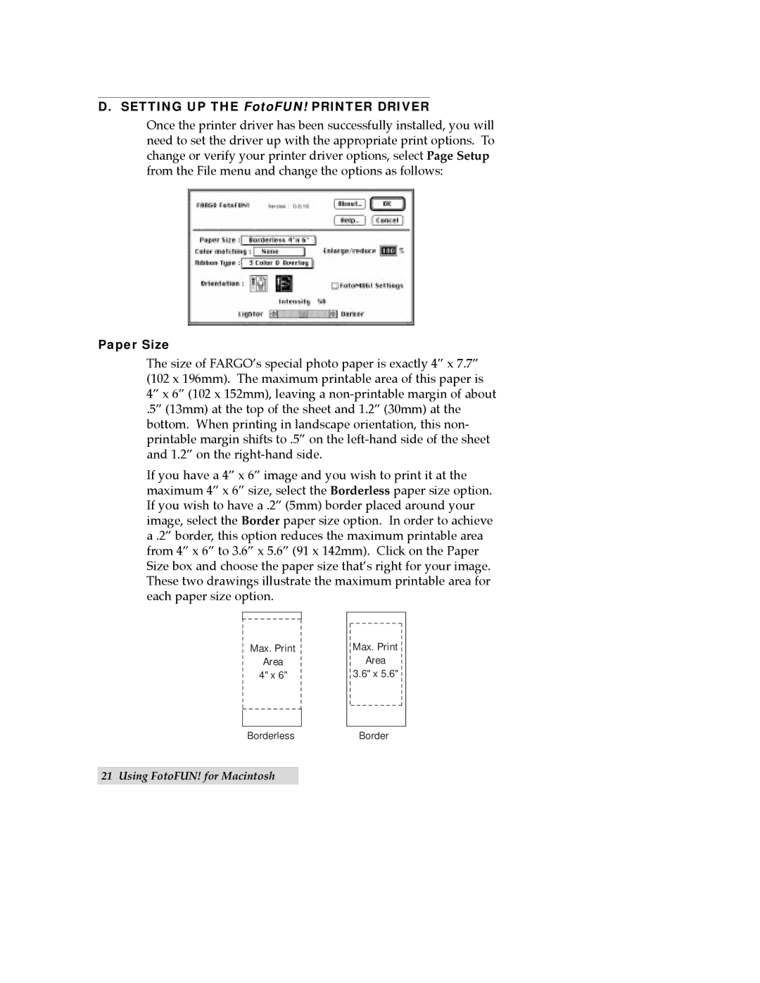 FARGO electronic 970627-510489-(04) manual Setting UP the FotoFUN! Printer Driver 