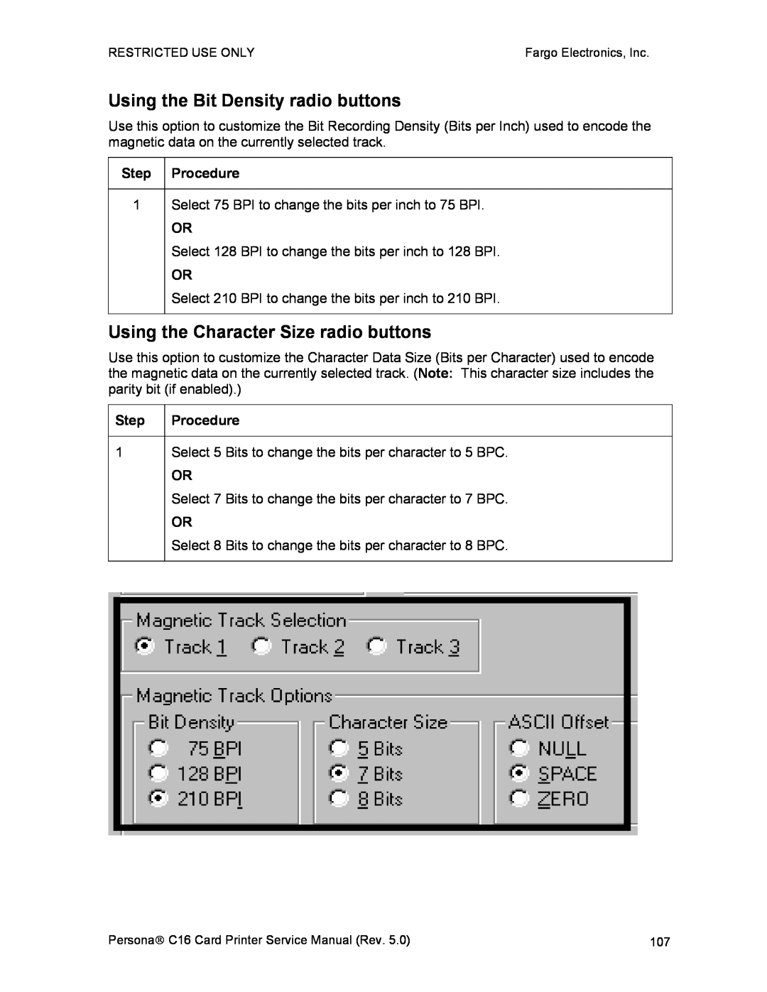 FARGO electronic C16 service manual Using the Bit Density radio buttons, Using the Character Size radio buttons 